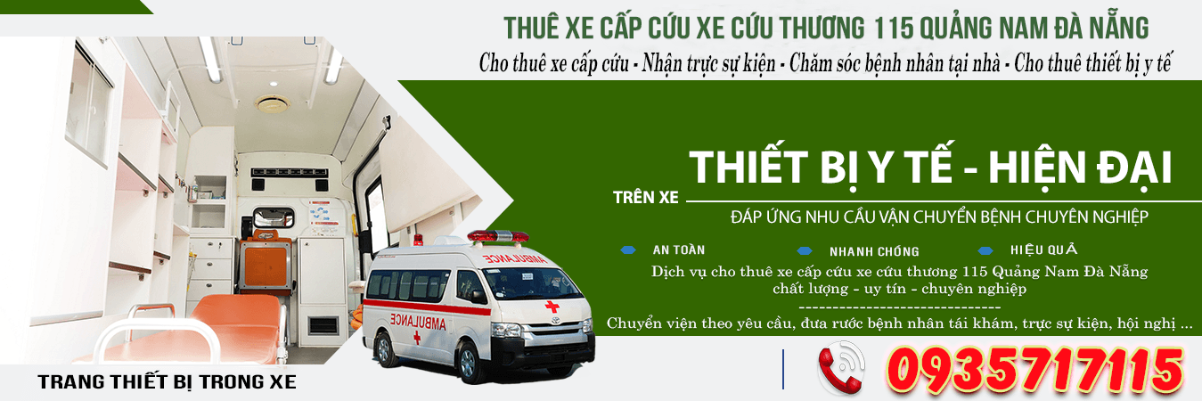 Cho thuê xe cấp cứu xe cứu thương 115 Quảng Nam Đà Nẵng